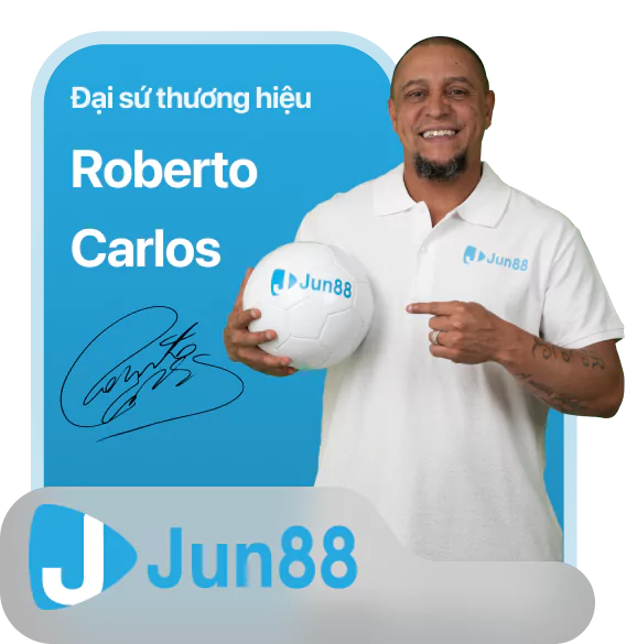 Roberto Carlos - Đại sứ thương hiệu Jun88