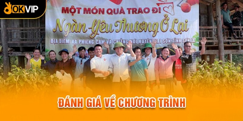 Đánh giá về chương trình thiện nguyện của OKVIP